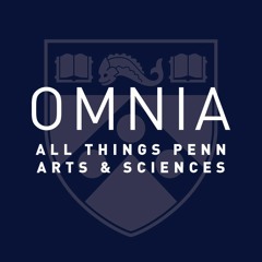OMNIA | Penn Arts & Sciences