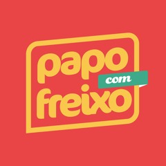 Papo com Freixo