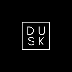 Dusk