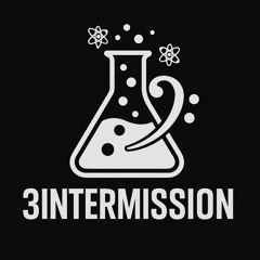 3INTERMISSION