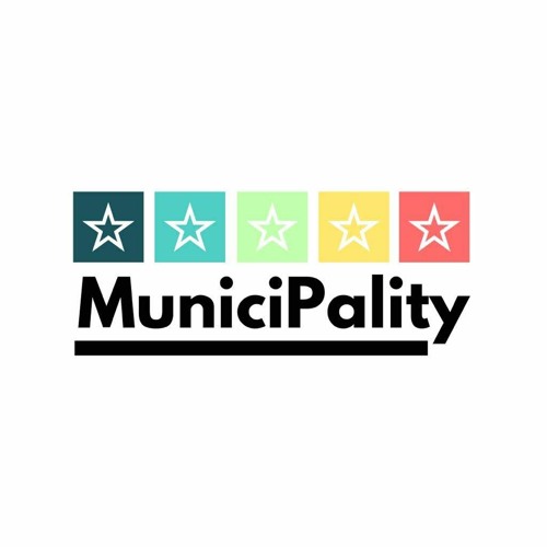 MuniciPality Podcast’s avatar