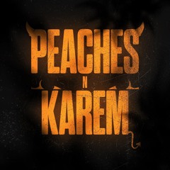 Peaches N Karem