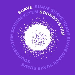 Suave Soundsystem
