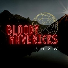 Bloody Mavericks