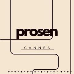 Prosen Cannes