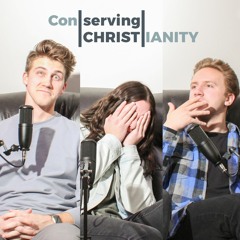 Conserving Christianity