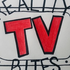 Reality TV Bites