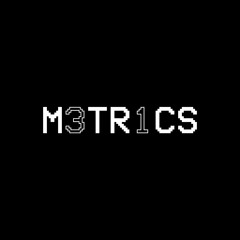 M3TR1CS Bootlegs & Mixes