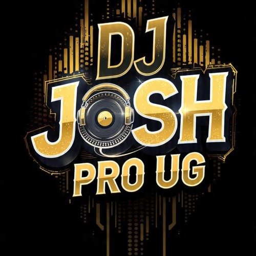 Stream Dj Josh Pro Ug music | Listen to songs, albums, playlists for ...