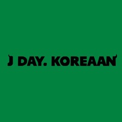 J DAY .KOREAAN