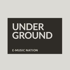 Underground E-Music Nation