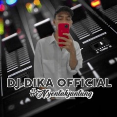 DJ DIKA OFFICAL