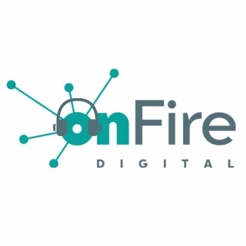 onFire digital Podcast’s avatar