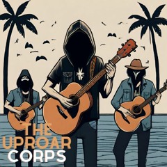 The Uproar Corps