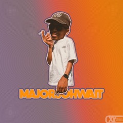 Major8OhWait