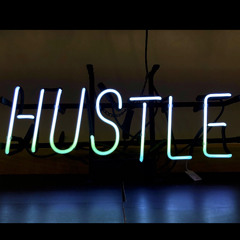 HUSTLE ..