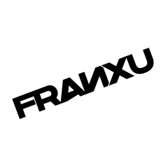 DJ FRANXU 2.0