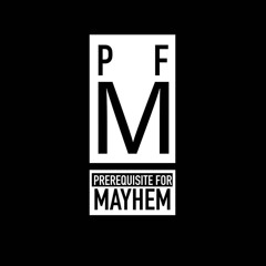 PFM Records (Prerequisite For Mayhem)
