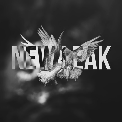 Stream New Leak music | Listen to songs, albums, playlists for free on