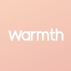 Warmth