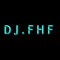 DJ.FHF