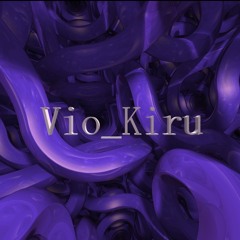 Vio_Kiru