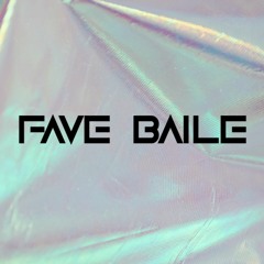 Fave Baile