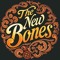The New Bones