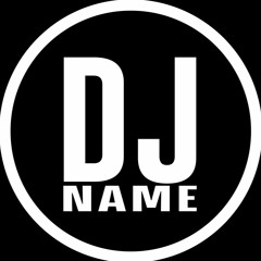 DJ NAME