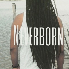 NeverBorn