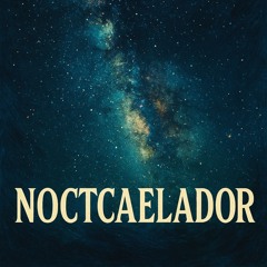 Noctcaelador