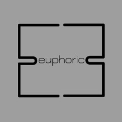 EUPHORIC