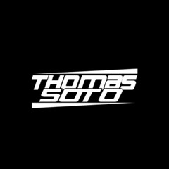 Thomas Soto Dj