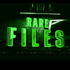 The Rare Files