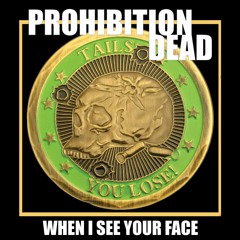 Prohibition Dead