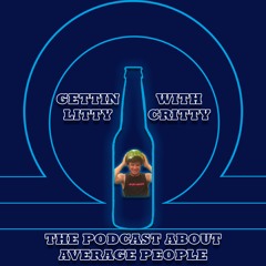 Gettin Litty With Critty