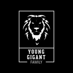 YOUNG GIGANT GANG