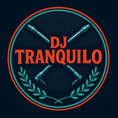Dj Tranquilo
