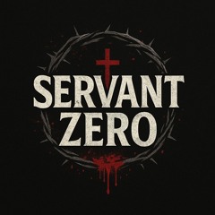 Servant Zero