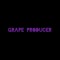GRAPE PRODUCER
