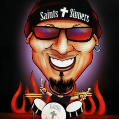 Saints and Sinners