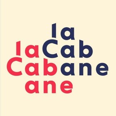 La Cabane - Fabrique familiale / Family Makeshop