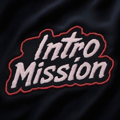 IntroMission