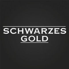 schwarzesGold