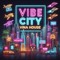VibeCityVinahouse