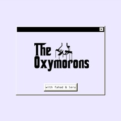 THE OXYMORONS