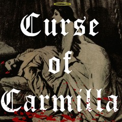 CurseofCarmillaPod