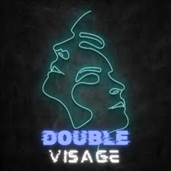 Double Visage