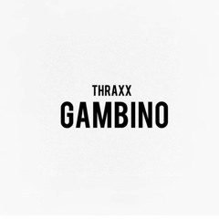 Thraxx Gambino