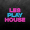 Les Play House